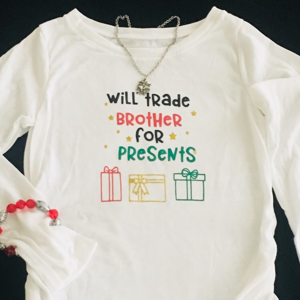 Girl Long Sleeve Will Trade Brother For Gift Shirt